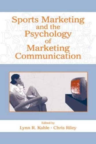 Stock image for Sports Marketing and the Psychology of Marketing Communication for sale by ThriftBooks-Atlanta