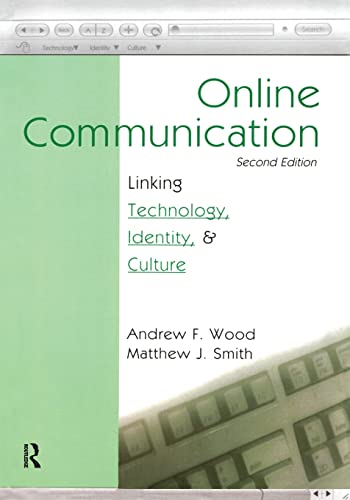 Beispielbild fr Online Communication: Linking Technology, Identity, & Culture (Routledge Communication Series) zum Verkauf von WorldofBooks