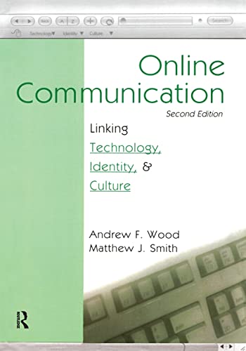9780805848496: Online Communication: Linking Technology, Identity, & Culture (Routledge Communication Series)
