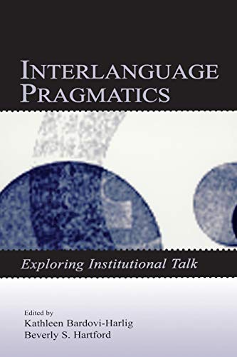 Stock image for Interlanguage Pragmatics for sale by Blackwell's