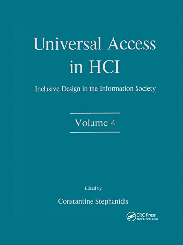 9780805849332: Universal Access in HCI: Inclusive Design in the Information Society, Volume 4 (Human Factors and Ergonomics)