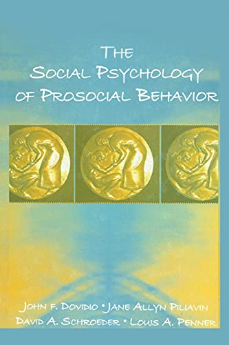 9780805849363: The Social Psychology of Prosocial Behavior