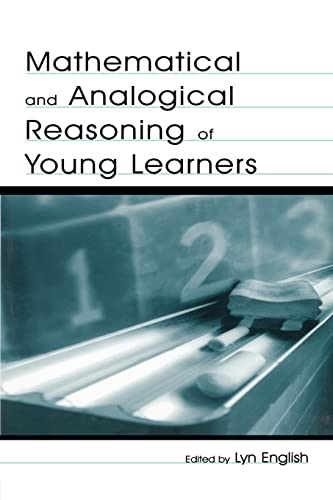 Imagen de archivo de Mathematical and Analogical Reasoning of Young Learners a la venta por Books Puddle