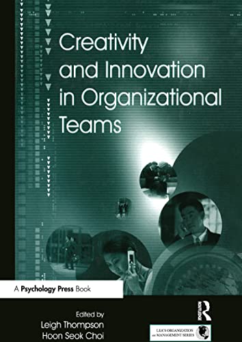 Imagen de archivo de Creativity and Innovation in Organizational Teams (Organization and Management Series) a la venta por Phatpocket Limited