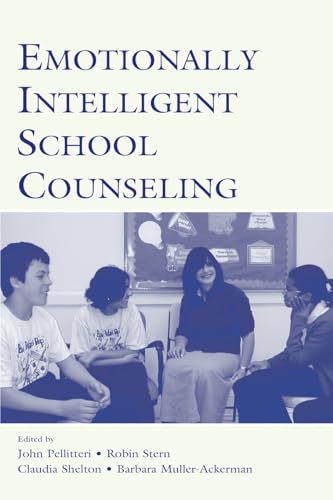 Stock image for Emotionally Intelligent School Counseling for sale by Blackwell's