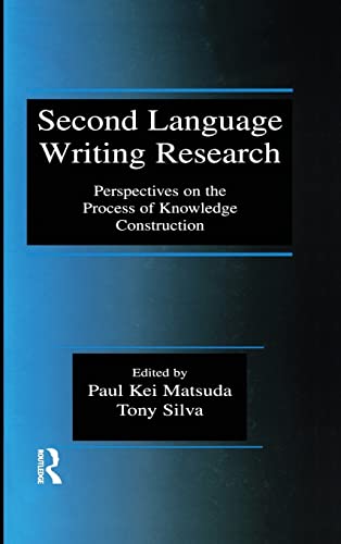 Stock image for Second Language Writing Research: Perspectives on the Process of Knowledge Construction for sale by Blackwell's