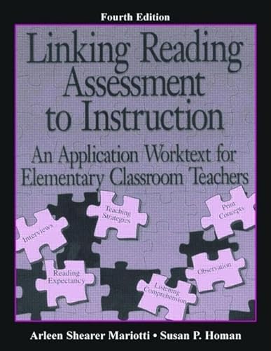 9780805850598: Linking Reading Assessment to Instruction: An Application Worktext for Elementary Classroom Teachers