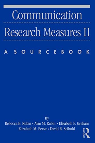 Stock image for Communication Research Measures II: A Sourcebook (Routledge Communication Series) for sale by A Team Books