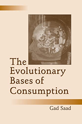 Imagen de archivo de The Evolutionary Bases of Consumption a la venta por ThriftBooks-Dallas