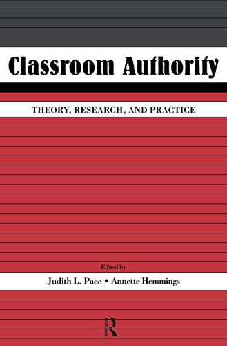 9780805851618: Classroom Authority: Theory, Research, and Practice