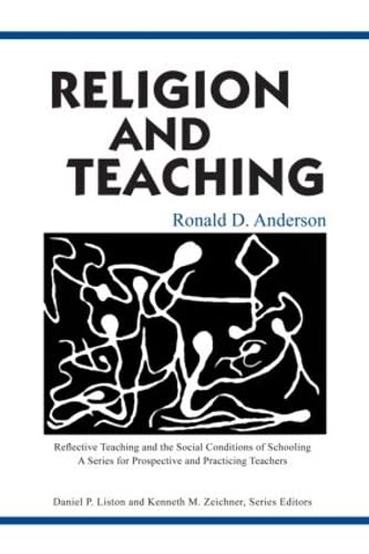 9780805851625: Religion and Teaching