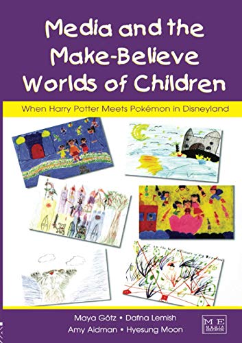 Beispielbild fr Media in the Make-Believe Worlds of Children zum Verkauf von Blackwell's