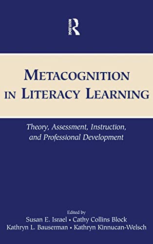 Stock image for Metacognition in Literacy Learning: Theory, Assessment, Instruction, and Professional Development for sale by HPB-Red