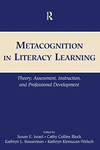 Imagen de archivo de Metacognition in Literacy Learning: Theory, Assessment, Instruction, and Professional Development a la venta por Chiron Media