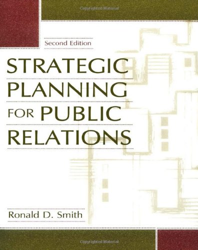 Beispielbild fr Strategic Planning for Public Relations zum Verkauf von SecondSale