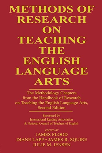 9780805852585: Methods of Research on Teaching the English Language Arts: The Methodology Chapters From the Handbook of Research on Teaching the English Language ... & National Council of Teachers of English