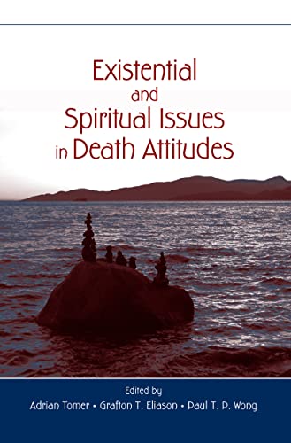 Stock image for Existential and Spiritual Issues in Death Attitudes for sale by Revaluation Books