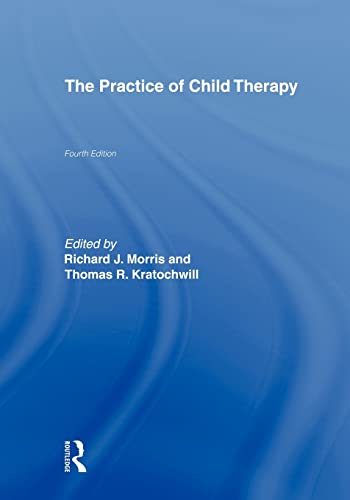 Imagen de archivo de The Practice of Child Therapy a la venta por Better World Books: West