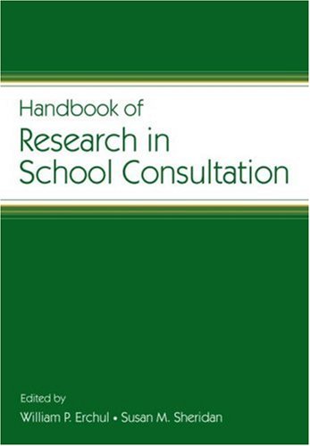 Imagen de archivo de Handbook of Research in School Consultation a la venta por Better World Books
