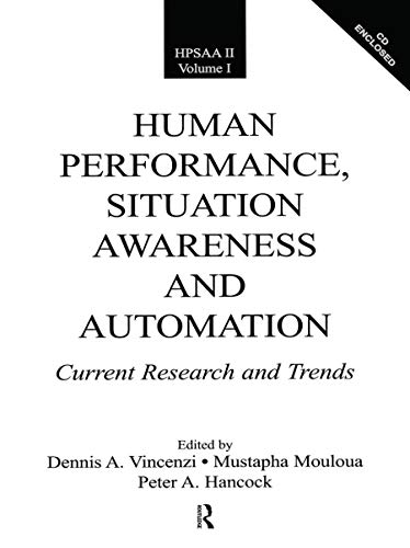 Stock image for Human Performance, Situation Awareness, and Automation: Current Research and Trends HPSAA II, Volumes I and II for sale by Reuseabook