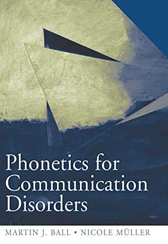 Beispielbild fr Phonetics for Communication Disorders zum Verkauf von ThriftBooks-Dallas