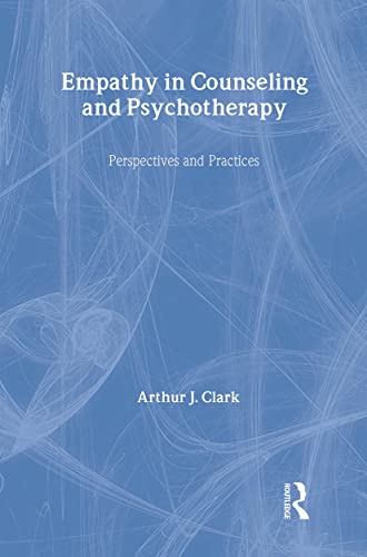 9780805853667: Empathy in Counseling and Psychotherapy: Perspectives and Practices