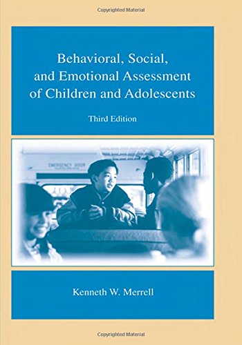 Stock image for Behavioral, Social, and Emotional Assessment of Children and Adolescents for sale by BookHolders