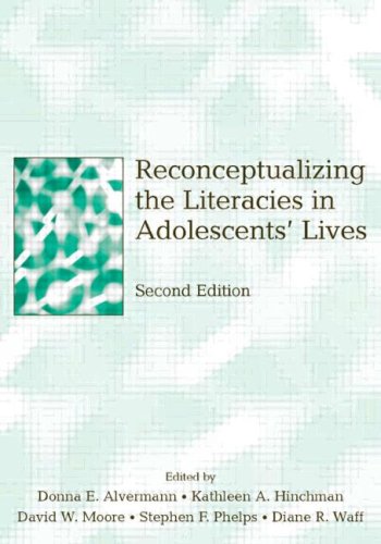 9780805853865: Reconceptualizing the Literacies in Adolescents' Lives