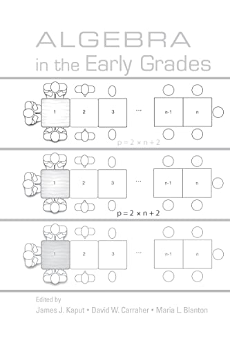 Beispielbild fr Algebra in the Early Grades (Studies in Mathematical Thinking and Learning Series) zum Verkauf von Chiron Media