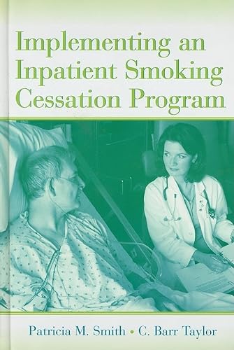 Beispielbild fr Implementing an Inpatient Smoking Cessation Program zum Verkauf von BooksRun