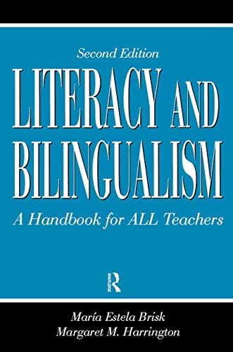 Stock image for Literacy and Bilingualism: A Handbook for ALL Teachers for sale by SecondSale
