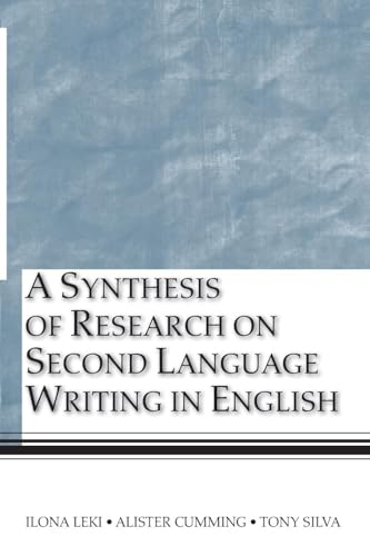 Beispielbild fr A Synthesis of Research on Second Language Writing in English zum Verkauf von BooksRun