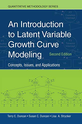 9780805855470: An Introduction to Latent Variable Growth Curve Modeling: Concepts, Issues, and Application, Second Edition (Quantitative Methodology Series)
