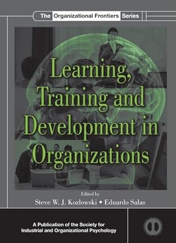 9780805855593: Learning, Training, and Development in Organizations (SIOP Organizational Frontiers Series)