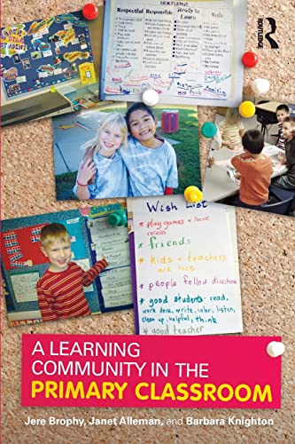 Beispielbild fr A Learning Community in the Primary Classroom zum Verkauf von Better World Books