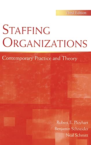 Stock image for Staffing Organizations: Contemporary Practice and Theory, Third Edition (Applied Psychology) for sale by HPB-Red