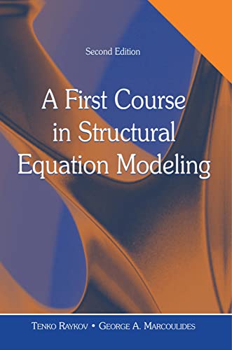 Stock image for A First Course in Structural Equation Modeling for sale by SecondSale