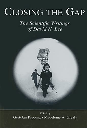 Imagen de archivo de Closing the Gap: The Scientific Writings of David N. Lee a la venta por Chiron Media