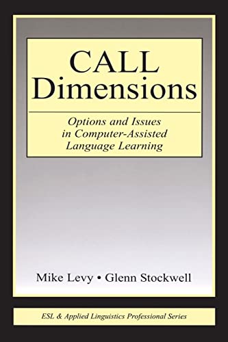 9780805856347: Call Dimensions: Options and Issues in Computer-Assisted Language Learning (ESL & Applied Linguistics Professional Series)