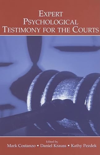 9780805856477: Expert Psychological Testimony for the Courts