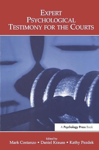 9780805856477: Expert Psychological Testimony for the Courts (Claremont Symposium on Applied Social Psychology Series)