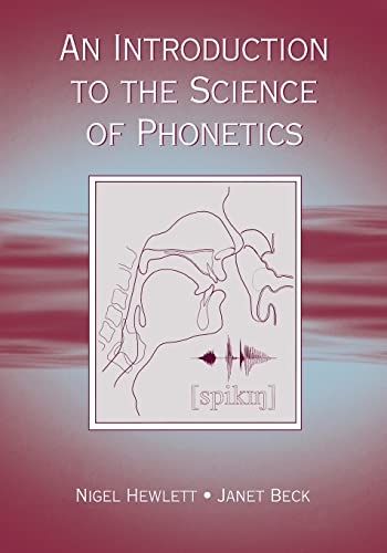 Imagen de archivo de An Introduction to the Science of Phonetics a la venta por Better World Books