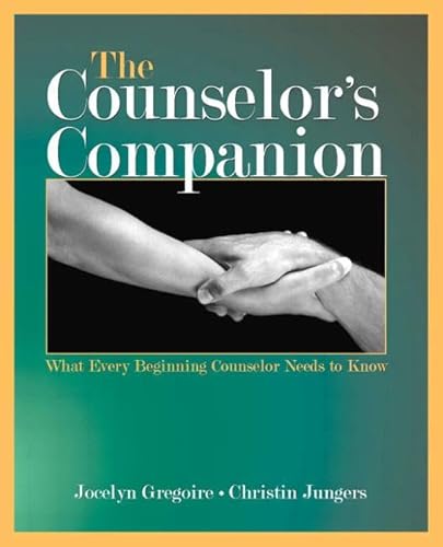 9780805856835: The Counselor's Companion: What Every Beginning Counselor Needs to Know