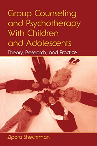 Stock image for Group Counseling and Psychotherapy With Children and Adolescents: Theory, Research, and Practice for sale by ThriftBooks-Dallas