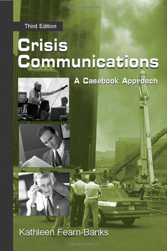 Imagen de archivo de Crisis Communications: A Casebook Approach (Routledge Communication Series) a la venta por SecondSale