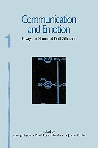 9780805857832: Communication and Emotion: Essays in Honor of Dolf Zillmann (Routledge Communication Series)