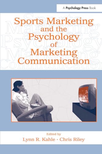 Beispielbild fr Sports Marketing and the Psychology of Marketing Communication (Advertising & Consumer Psychology) zum Verkauf von Anybook.com