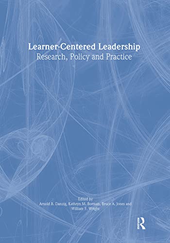 Stock image for LearnerCentered Leadership Research, Policy, and Practice Topics in Educational Leadership for sale by PBShop.store US