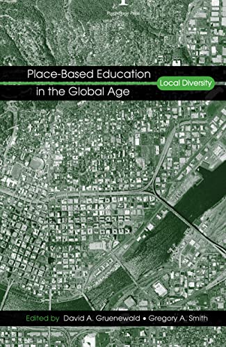 9780805858631: Place-Based Education in the Global Age: Local Diversity