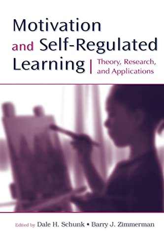 Stock image for Motivation and Self-Regulated Learning: Theory, Research, and Applications for sale by -OnTimeBooks-